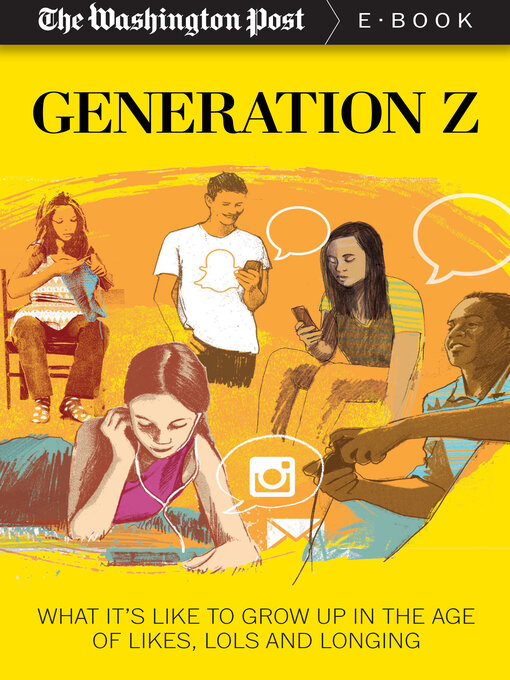 Title details for Generation Z by The Washington Post - Available